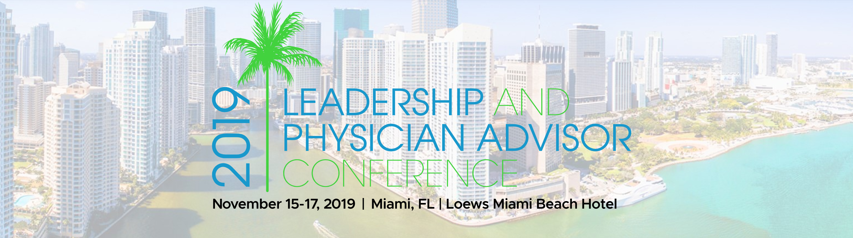 Leadership and Physician Advisor Conference 2019