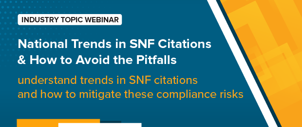 National Trends in SNF Citations & How to Avoid the Pitfalls
