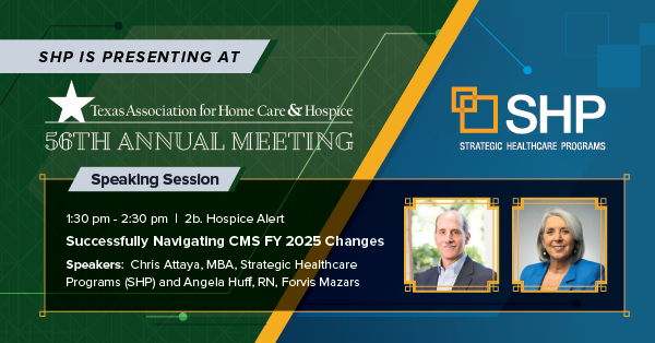 SHP is exhibiting at the 56th Annual Texas Association for Home Care & Hospice (TAHCH) Meeting