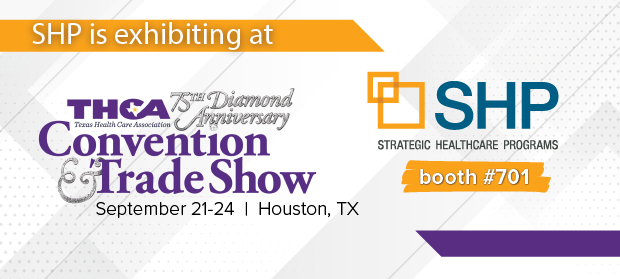 SHP is Exhibiting and Presenting at the THCA 75th Annual Convention & Trade Show